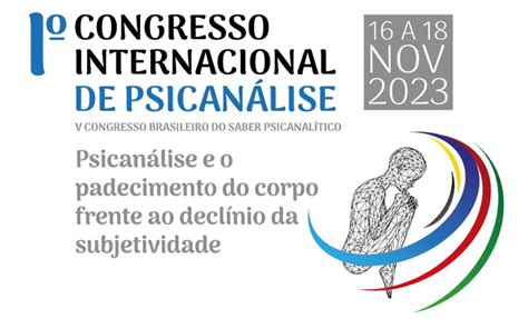 Congresso De Psican Lise Congresso Brasileiro Do Saber Psincanalitico