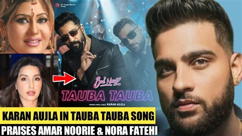 Karan Aujla Tauba Tauba Song Audio Review Video Release Time Youtube