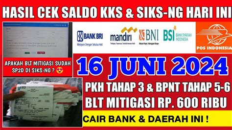 CEK SALDO BPNT PKH TAHAP 3 BLT MITIGASI HARI INI 16 JUNI 2024 CAIR