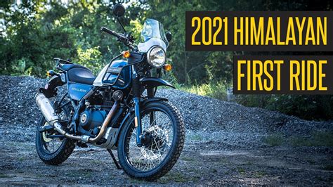 2021 Royal Enfield Himalayan Bs4 First Ride And Review Youtube