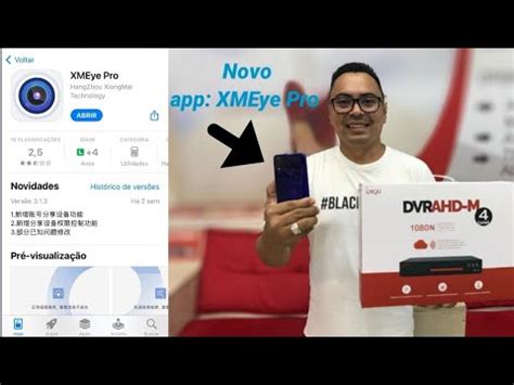 Novo App Xmeye Pro Para Dvr Como Acessar Pelo Celular Youtube