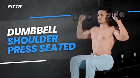 Seated Db Shoulder Press