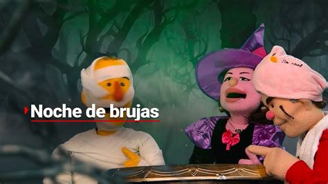 Lospeluches Es Noche De Brujas Y Malito Ya Est Conjurando A Los