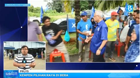 Pru Kempen Pilihan Raya Di Bera Youtube