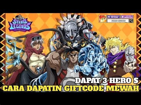 Cara Mendapatkan Code Mewah Dari Gm Stand Legends Jojo S Bizarre