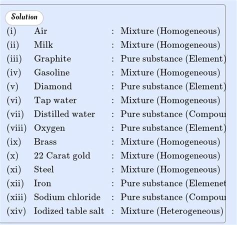 Classify The Following As Pure Substances Or Mixtures Separate The