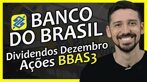 A A O Mais Barata Da Bolsa Vai Pagar Dividendos Em Dezembro Banco Do