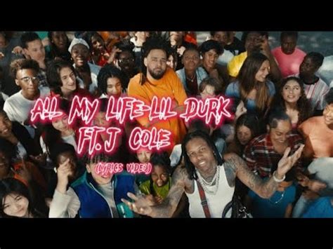 All My Life Lil Durk Ft J Cole Lyrics Video Youtube