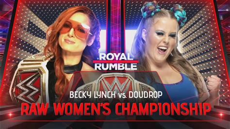 Becky Lynch Vs Doudrop Wwe Royal Rumble Official Match Card