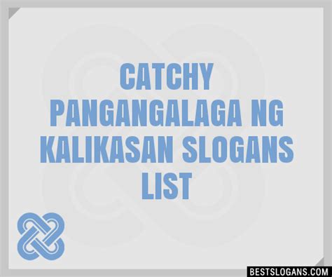 Pangangalaga Sa Kapaligiran Slogan Mga Paksa