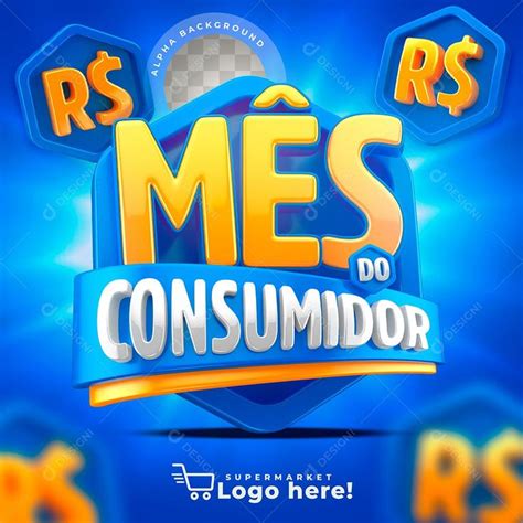 Selo 3d Mês Do Consumidor Azul Para Composição Psd Zip Design