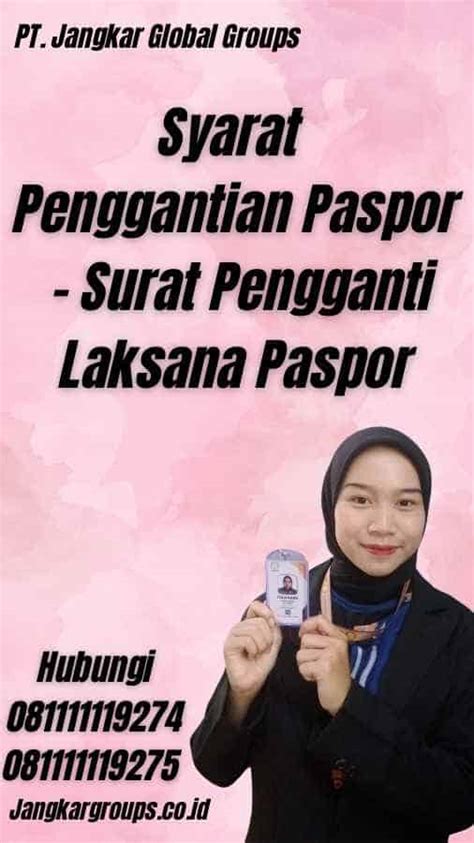 Surat Pengganti Laksana Paspor 2024 Jangkar Global Groups