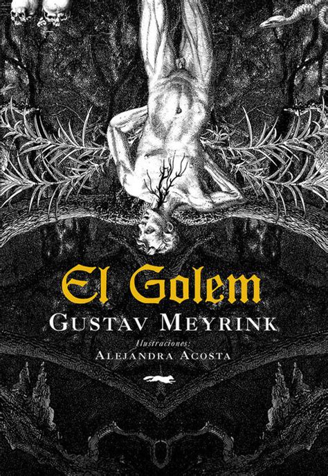 El Golem Meyrink Gustav Libro En Papel 9788412061123 Sopa De Sapo