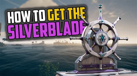 Sea Of Thieves How To Get The Silverblade Rare Cosmetics Youtube