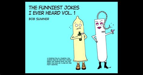 The Funniest Jokes I Ever Heard Vol 1 By Bob Sumner On Ibooks