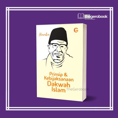 Prinsip Kebijaksanaan Dakwah Islam Buku Hamka Buku Indonesia Gema Insani Buku Akhlak