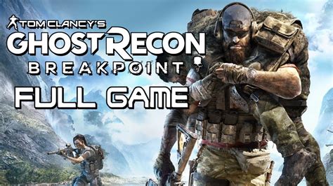 Tom Clancy S Ghost Recon Breakpoint Ps5 60fps Full Game Walkthrough Longplay Youtube