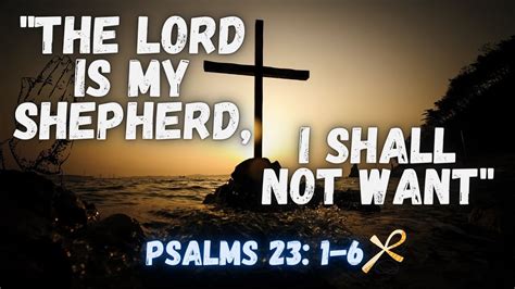 Psalm The Lord Is My Shepherd I Shall Not Want Dharmveersora