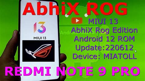 Miui Abhix Rog Edition For Redmi Note Pro Android Update