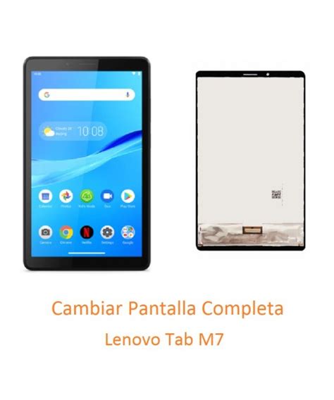 Cambiar Pantalla Completa Tablet Lenovo Tab M