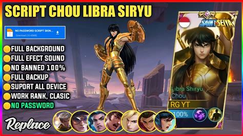 NEW SCRIPT SKIN CHOU LIBRA SIRYU SAINT SEIYA NO PASSWORD FULL EFFECT