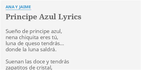 PRINCIPE AZUL LYRICS by ANA Y JAIME Sueño de principe azul