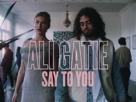 Alie Gatie Say To You Clipe Oficial YouTube