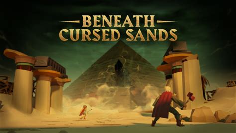 Update:Beneath Cursed Sands - OSRS Wiki