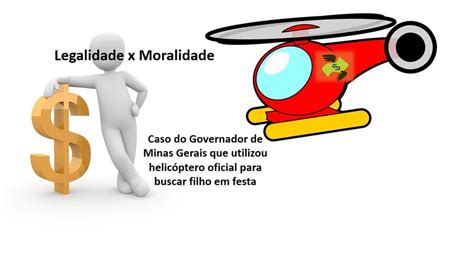 Moralidade X Legalidade