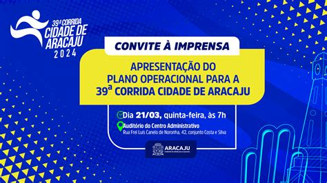 CONVITE À IMPRENSA apresentação do plano operacional da 39ª Corrida