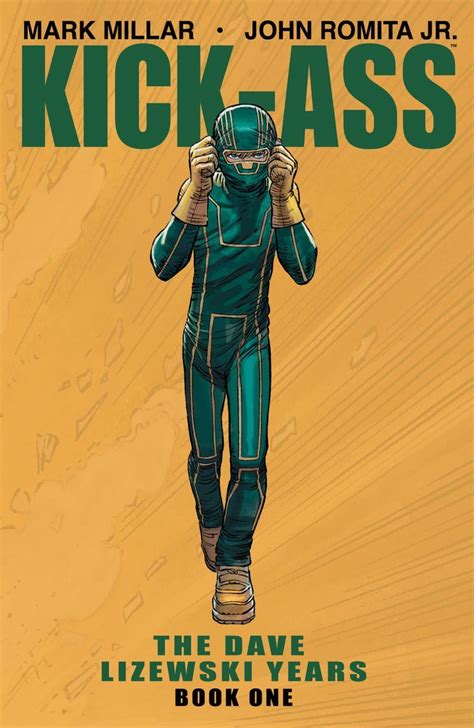 This Month Marks 10 Years Of Kick Ass The Greatest Superhero Comic Of