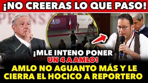 NO LO CREERAS AMLO ENCARA A REPORTERO VENDIDO EN PLENA MAÑANERA Y LO