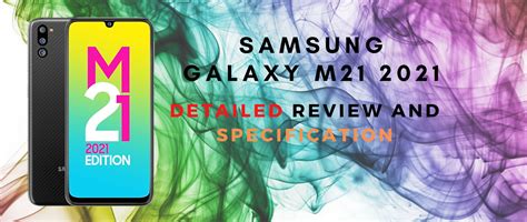 Samsung Galaxy M21 2021 Detailed Review And Specification