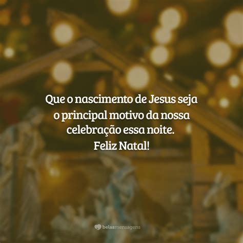 Mensagem De Natal Religiosa - Mensagem Religiosa De Saudacoes De Natal