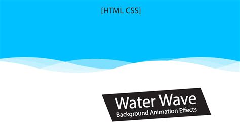 CSS Water Wave Background Animation Effects | HTML CSS TUTORIAL - YouTube