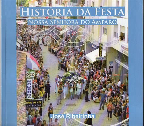 Os Livros Do S T O Festa De N Senhora Do Amparo Mirandela