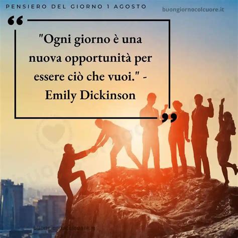 Pensiero Del Giorno Marted Agosto Buongiornocolcuore