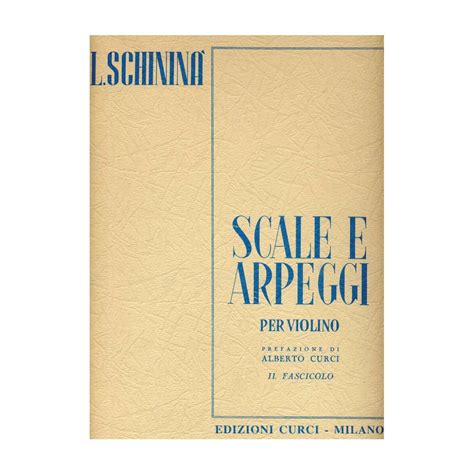 Curci Scale E Arpeggi Per Violino Vol Schinina E B