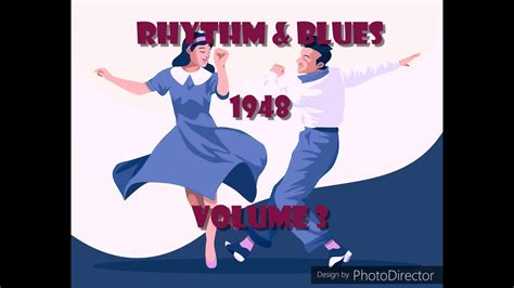 Rhythm And Blues 1948 Volume 3 Youtube