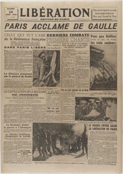 Journal Libération Edition De Paris Du 26 Août 1944 Paris Musées