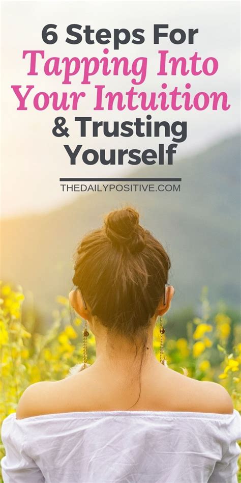 6 Steps For Tapping Into Your Intuition And Trusting Yourself Trust