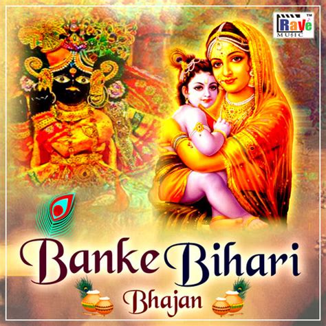 Banke Bihari Bhajan Song Download: Banke Bihari Bhajan MP3 Song Online ...