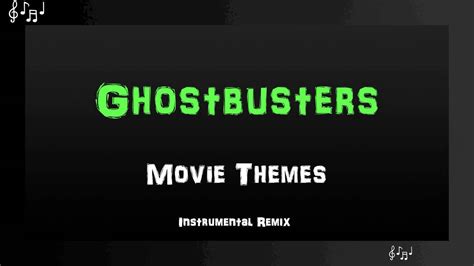 Ghostbusters Theme Song Instrumental Remix Youtube