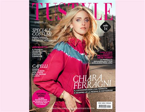 Tustyle Ti Aspetta In Edicola Con Chiara Ferragni Tu Style