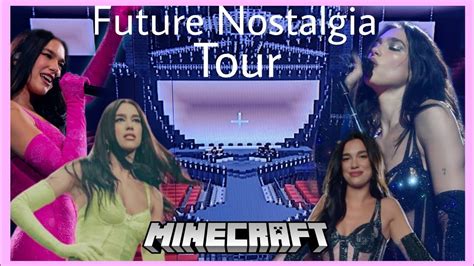 Future Nostalgia Tour Dua Lipa Minecraft Arena YouTube