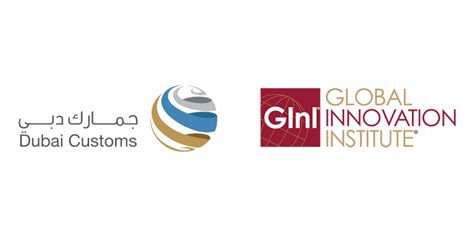 Dubai Customs Partners With Global Innovation Institute Intlbm