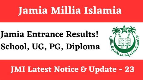 Jamia Millia Islamia Entrance Results Jamia School UG PG Diploma