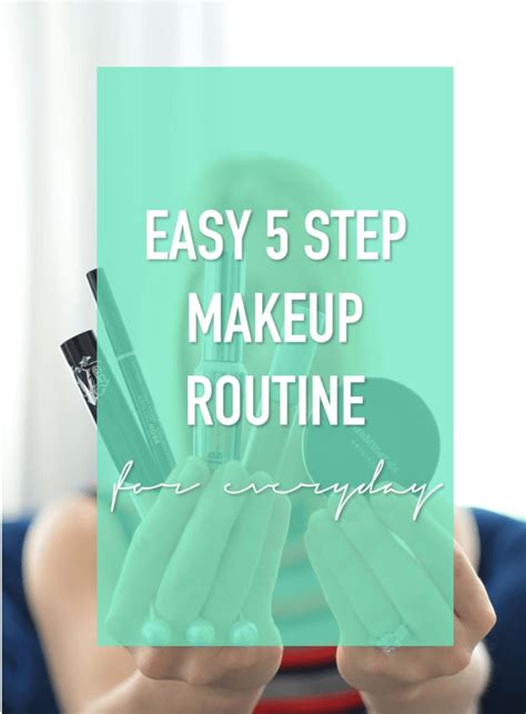 My Easy 5 Step Makeup Routine For Everyday • Thestylesafari Makeup Routine Easy Makeup