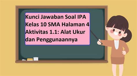 Kunci Jawaban Soal IPA Kelas 10 SMA Halaman 4 Aktivitas 1 1 Alat Ukur