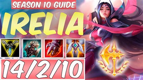 LEARN HOW TO PLAY IRELIA SEASON 10 BEST Build Runes Season 10